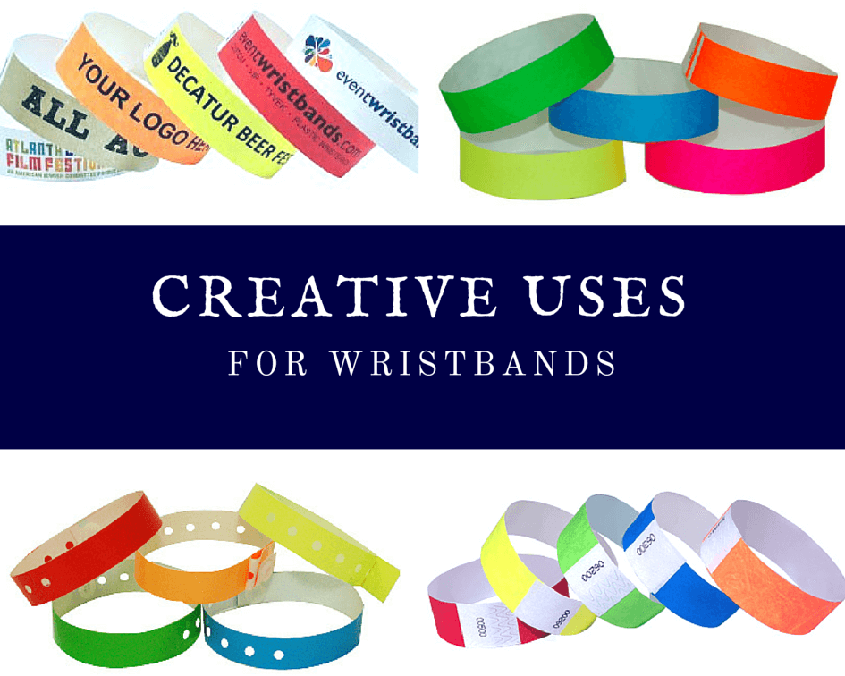 CREATIVE USES FOR WRISTBANDS