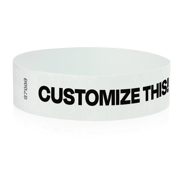 Event Wristbands Custom Tyvek Wristbands 3/4" Tyvek Custom Wristbands - Customizable - No Imprint Fee - Black Imprint Only