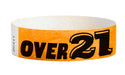 Event Wristbands Tyvek Stock - Over 21 3/4" Tyvek Wristbands Pre-Printed Over 21
